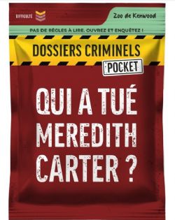 JEU DOSSIERS CRIMINELS - POCKET - QUI A TUÉ MEREDITH CARTER ?